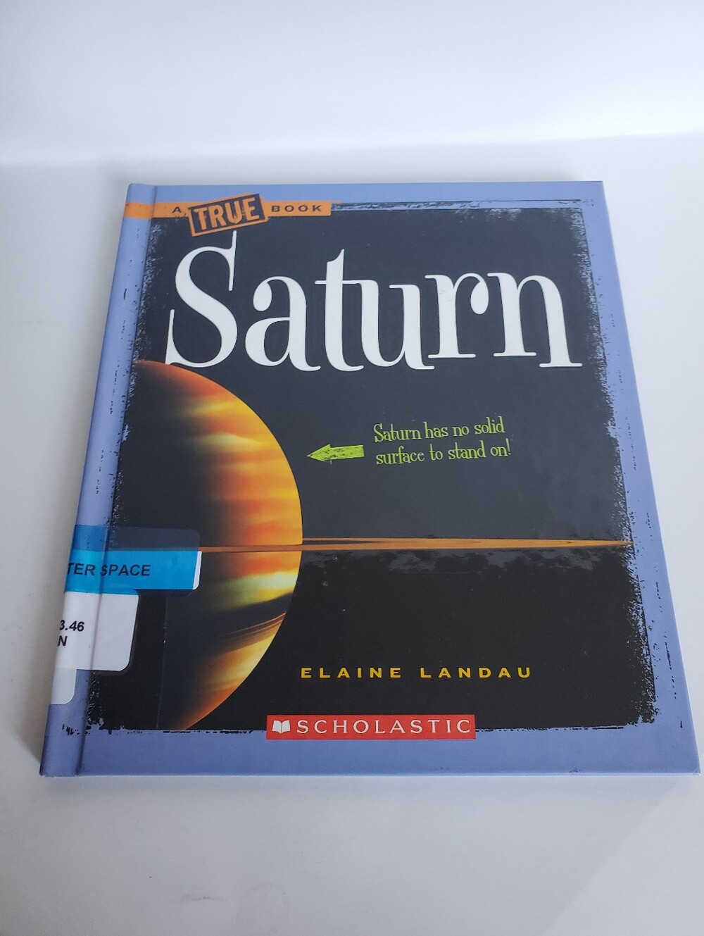 Scholastic Saturn Book - By Elaine Landau Hardcover Preowned